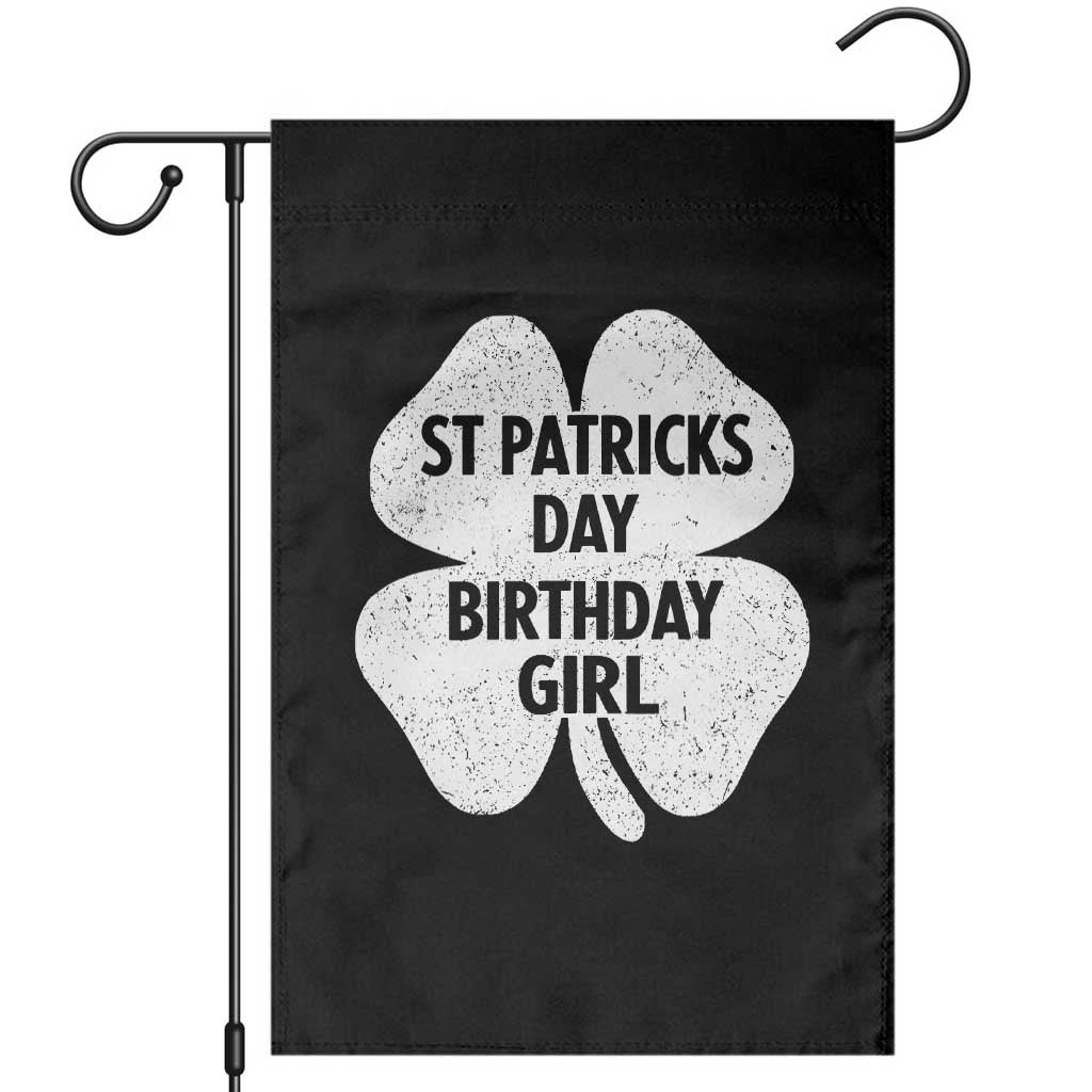 St Patricks Day Birthday Girl Garden Flag Irish Bday Shamrock Clovers TS10 Black Print Your Wear