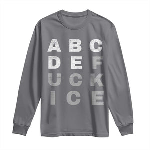 Fck Ice Long Sleeve Shirt Chinga La Migra Subtle FDT TS10 Charcoal Print Your Wear