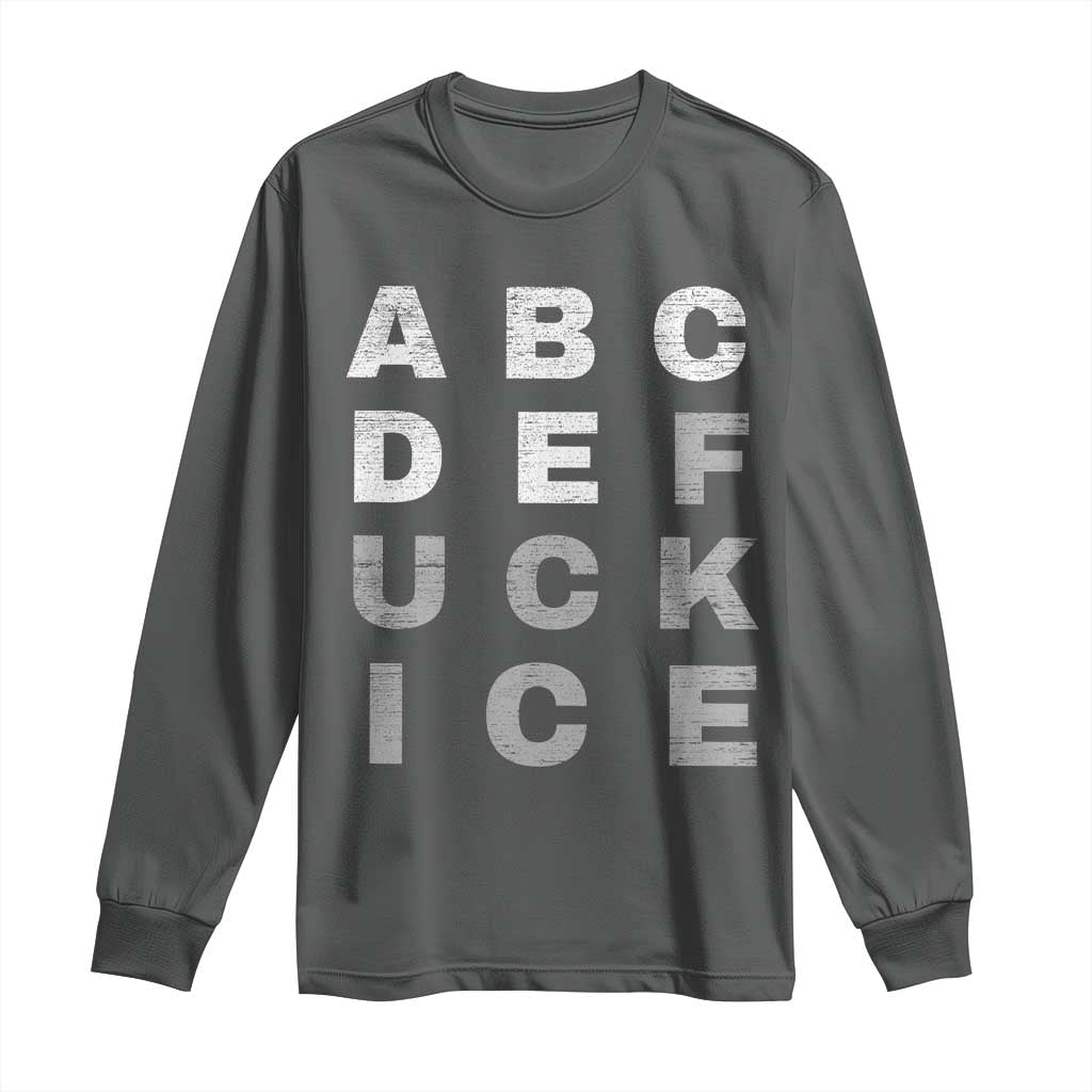 Fck Ice Long Sleeve Shirt Chinga La Migra Subtle FDT TS10 Dark Heather Print Your Wear