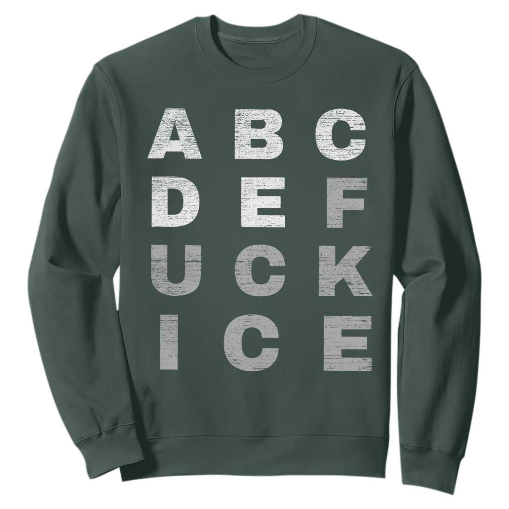 Fck Ice Sweatshirt Chinga La Migra Subtle FDT TS10 Dark Forest Green Print Your Wear