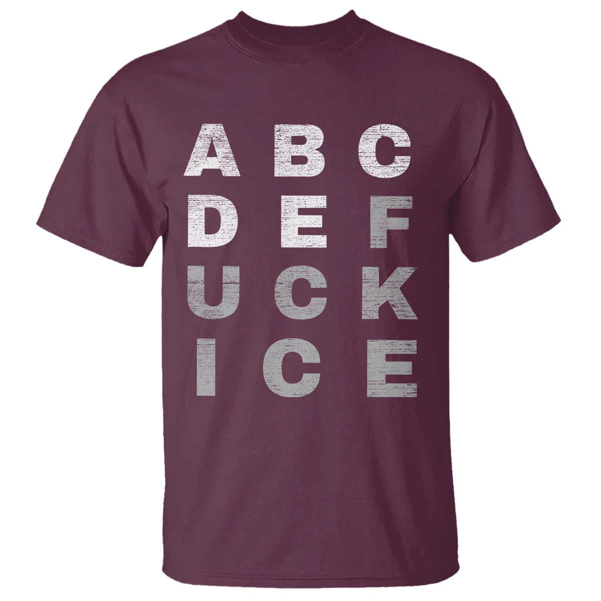 Fck Ice T Shirt Chinga La Migra Subtle FDT TS10 Maroon Print Your Wear