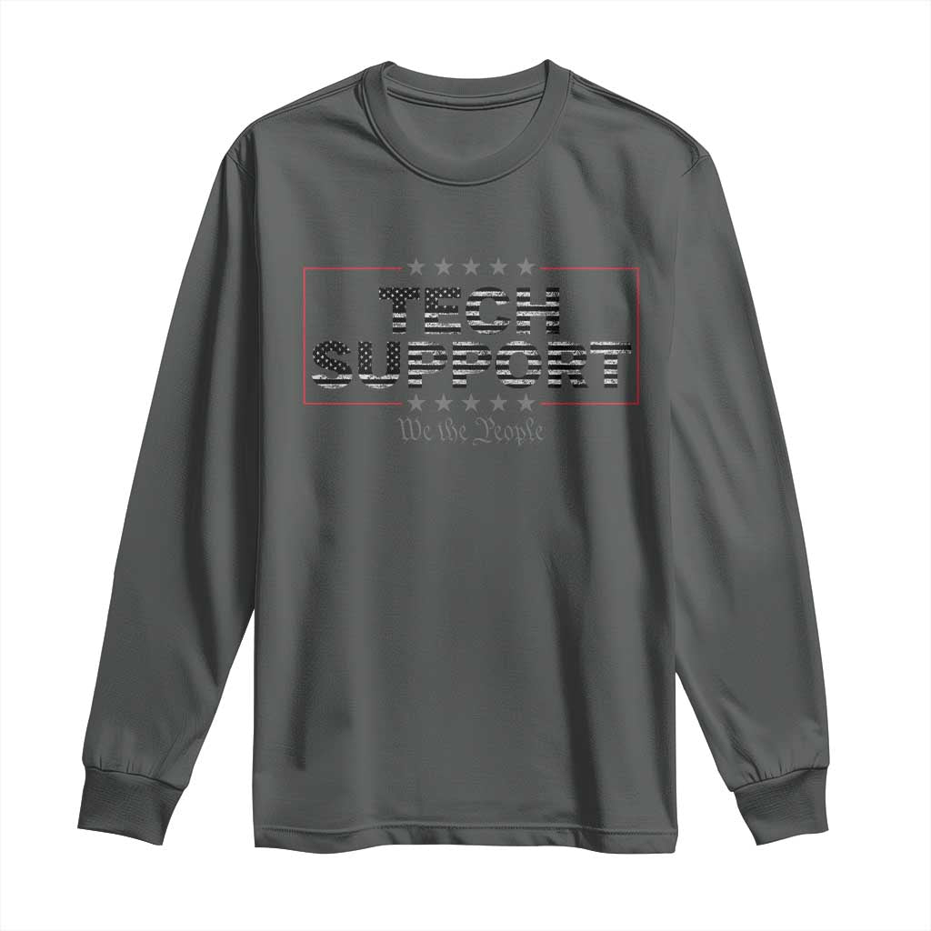 Tech Support Long Sleeve Shirt IT Support Programmer Engineer TS10 Dark Heather Print Your Wear