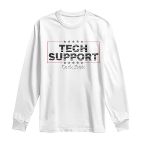 Tech Support Long Sleeve Shirt IT Support Programmer Engineer TS10 White Print Your Wear