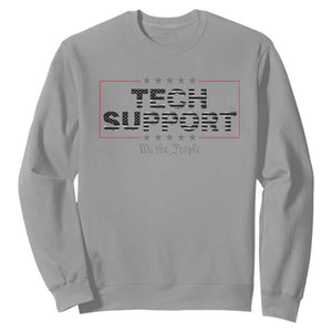 Tech Support Sweatshirt IT Support Programmer Engineer TS10 Sport Gray Print Your Wear