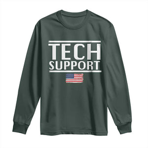 Tech Support Long Sleeve Shirt IT Support Programmer Engineer Elon Musk TS10 Dark Forest Green Print Your Wear