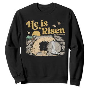 He Is Risen Sweatshirt Retro Vintage Easter Jesus Christian Apparel TS10 Black Print Your Wear