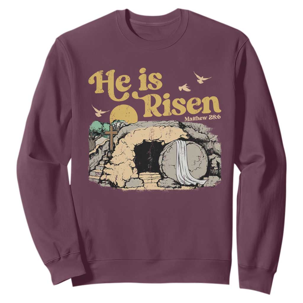 He Is Risen Sweatshirt Retro Vintage Easter Jesus Christian Apparel TS10 Maroon Print Your Wear