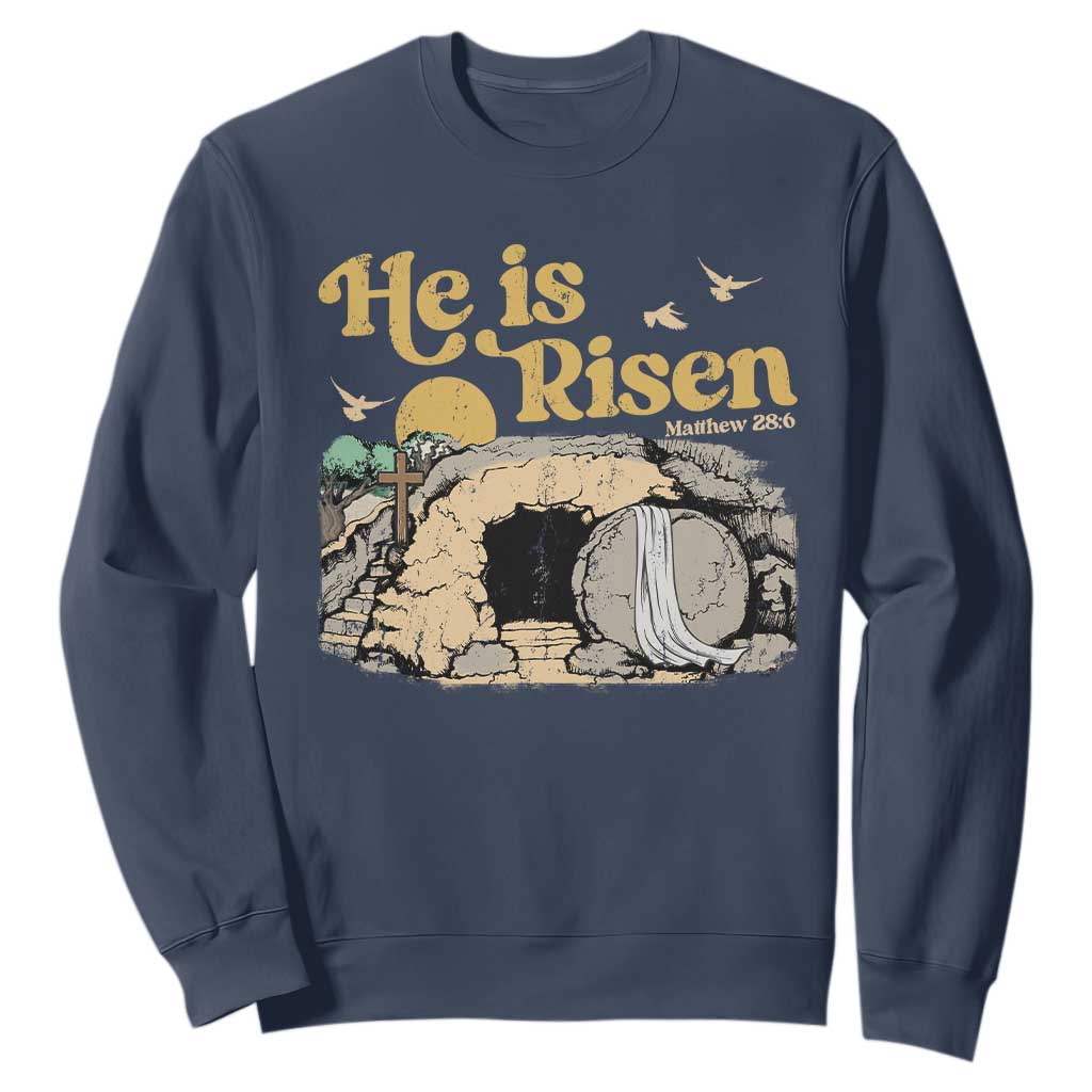 He Is Risen Sweatshirt Retro Vintage Easter Jesus Christian Apparel TS10 Navy Print Your Wear