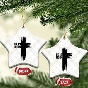 He Is Risen Ceramic Ornament Christian Easter Cross TS10 Print Your Wear