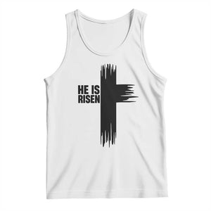 He Is Risen Tank Top Christian Easter Cross TS10 White Print Your Wear