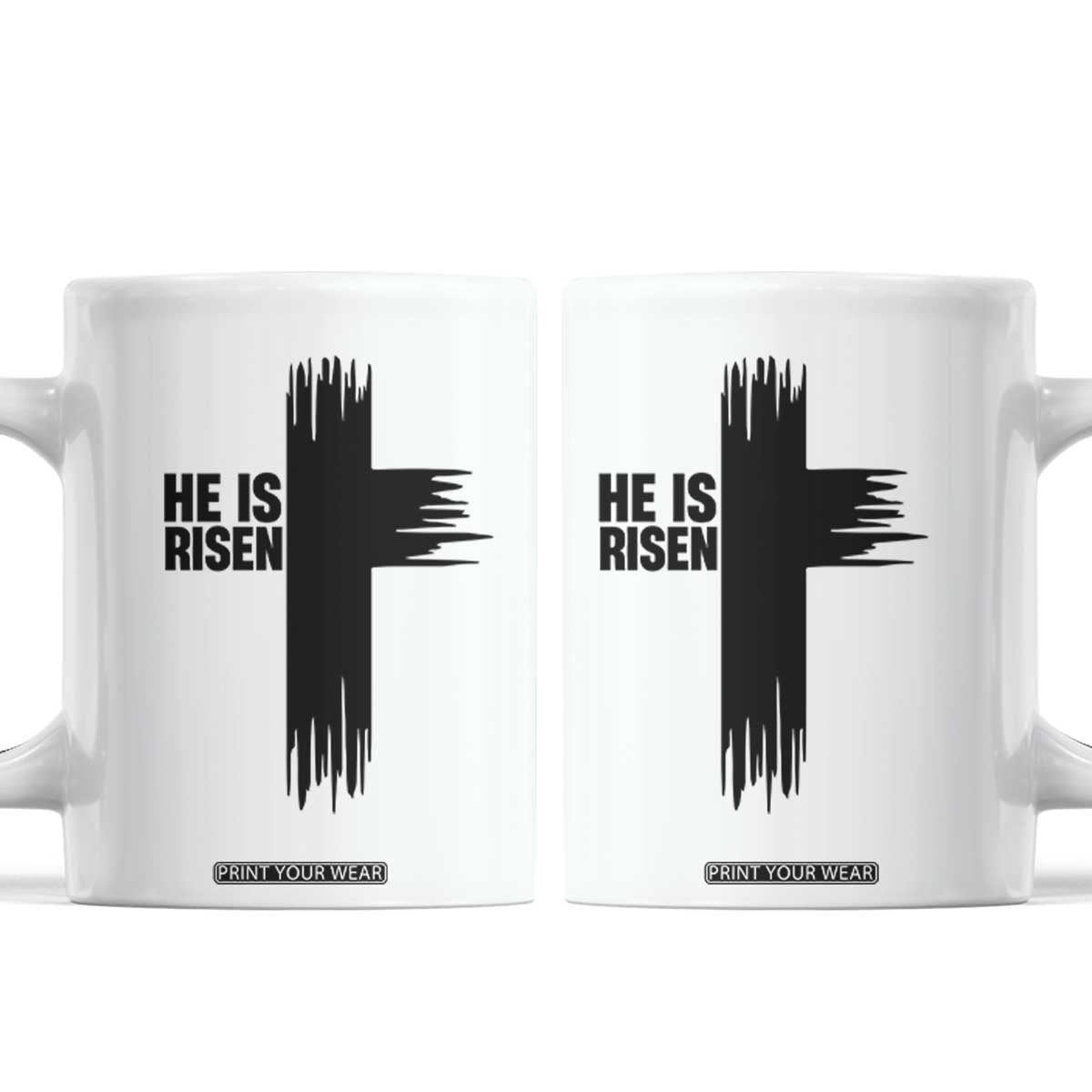 He Is Risen Coffee Mug Christian Easter Cross TS10 White Print Your Wear