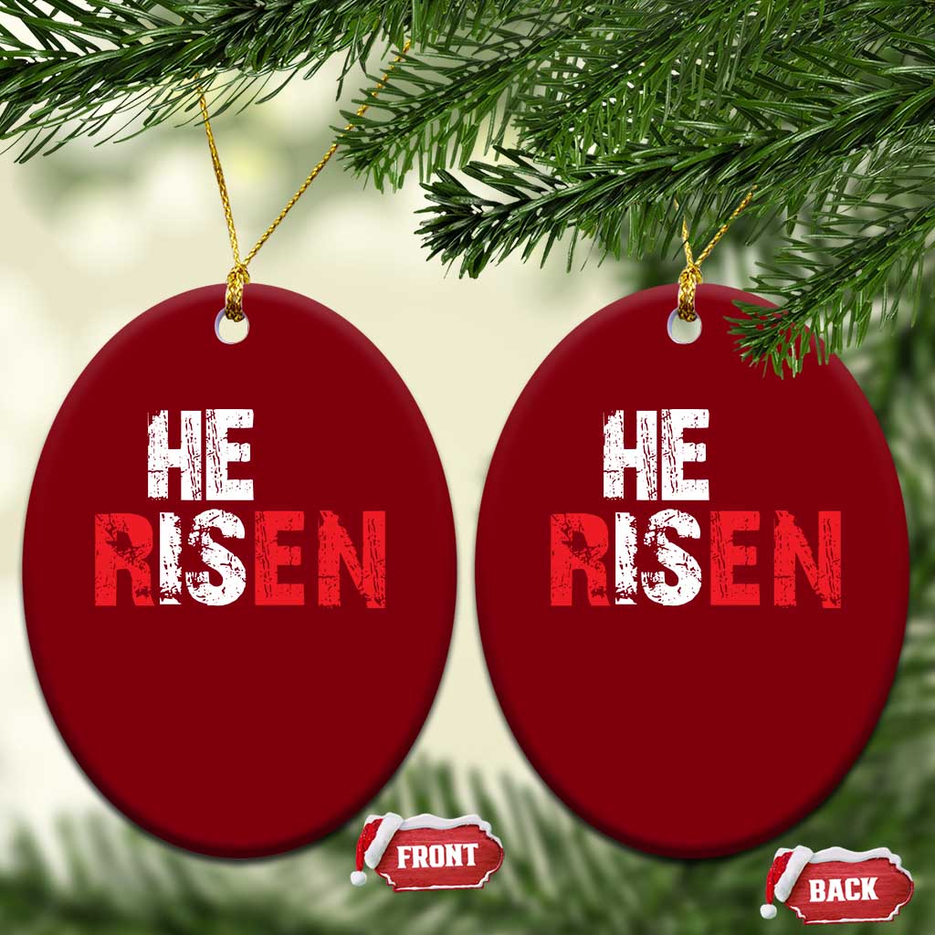 He Is Risen Ceramic Ornament Vintage Christian Religious Faith TS10 Print Your Wear