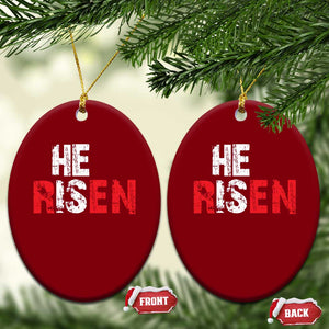 He Is Risen Ceramic Ornament Vintage Christian Religious Faith TS10 Print Your Wear