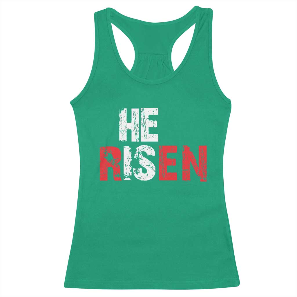 He Is Risen Racerback Tank Top Vintage Christian Religious Faith TS10 Irish Green Print Your Wear
