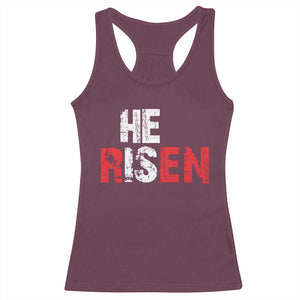 He Is Risen Racerback Tank Top Vintage Christian Religious Faith TS10 Maroon Print Your Wear