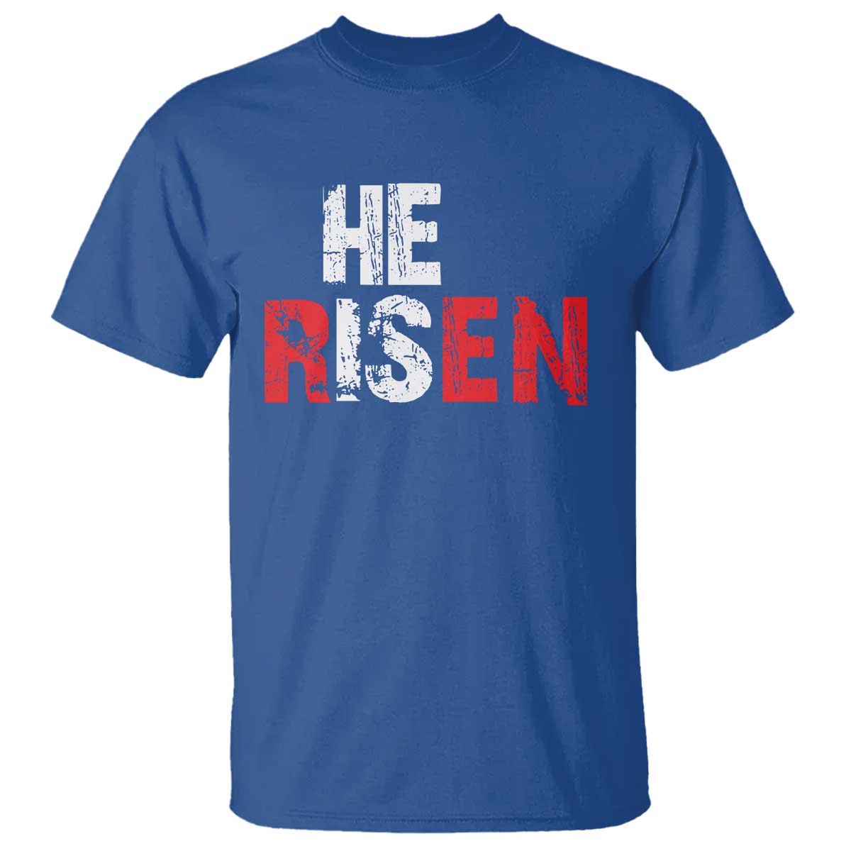 He Is Risen T Shirt Vintage Christian Religious Faith TS10 Royal Blue Print Your Wear