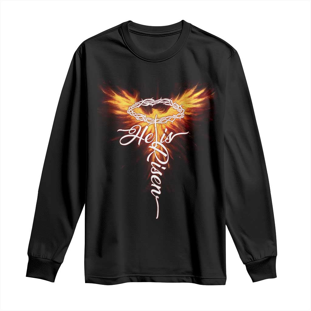 He Is Risen Long Sleeve Shirt Jesus Resurrection Easter Christian Cross Phoenix Rising TS10 Black Print Your Wear