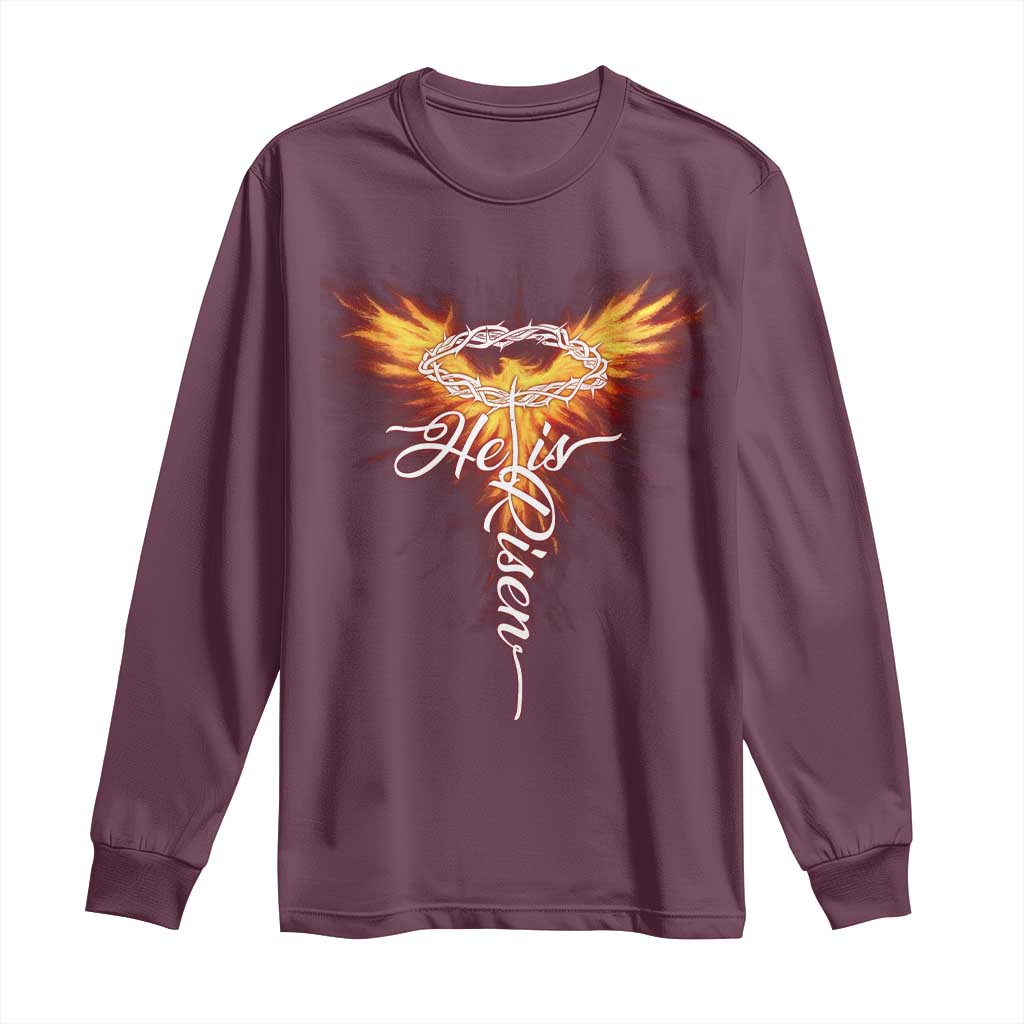 He Is Risen Long Sleeve Shirt Jesus Resurrection Easter Christian Cross Phoenix Rising TS10 Maroon Print Your Wear