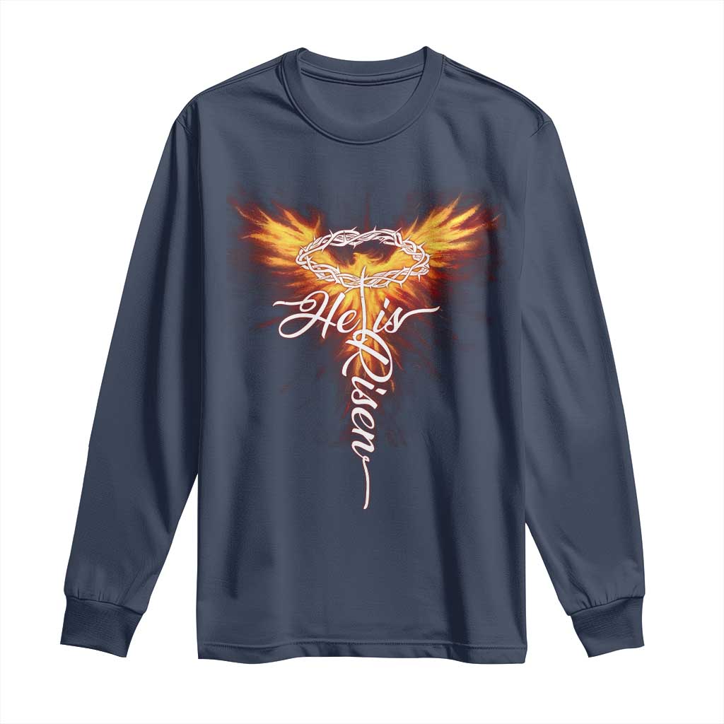 He Is Risen Long Sleeve Shirt Jesus Resurrection Easter Christian Cross Phoenix Rising TS10 Navy Print Your Wear