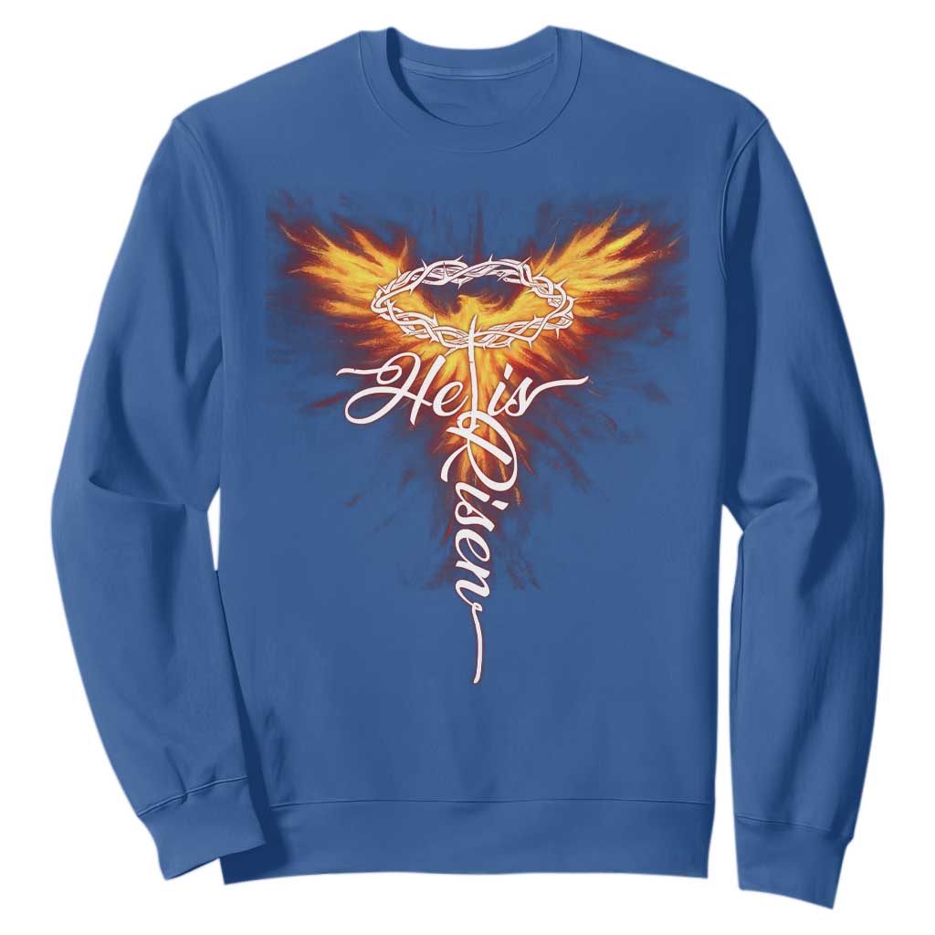 He Is Risen Sweatshirt Jesus Resurrection Easter Christian Cross Phoenix Rising TS10 Royal Blue Print Your Wear