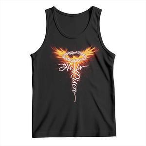 He Is Risen Tank Top Jesus Resurrection Easter Christian Cross Phoenix Rising TS10 Black Print Your Wear