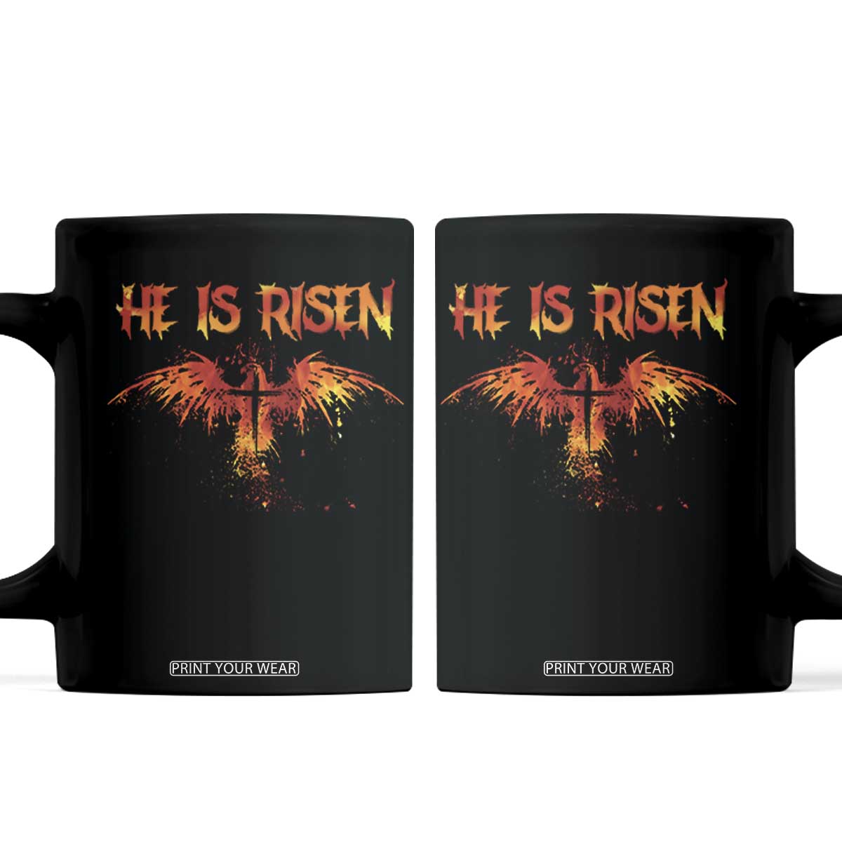 He Is Risen Coffee Mug Phoenix Christian Jesus Resurrection Cross TS10 Black Print Your Wear