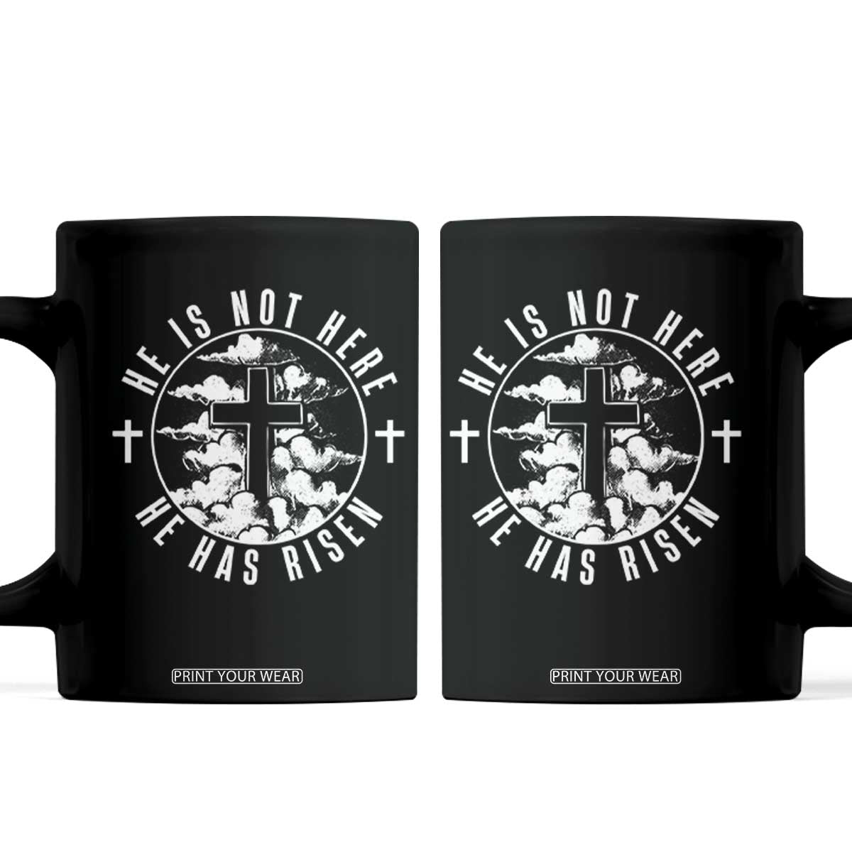 Easter Jesus Has Risen Coffee Mug Christian Bible Verse Graphic Cross 90s Style TS10 Black Print Your Wear