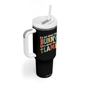 Religious Easter Tumbler With Handle Retro Its Not About The Bunny Its About The Lamb TS10 Print Your Wear