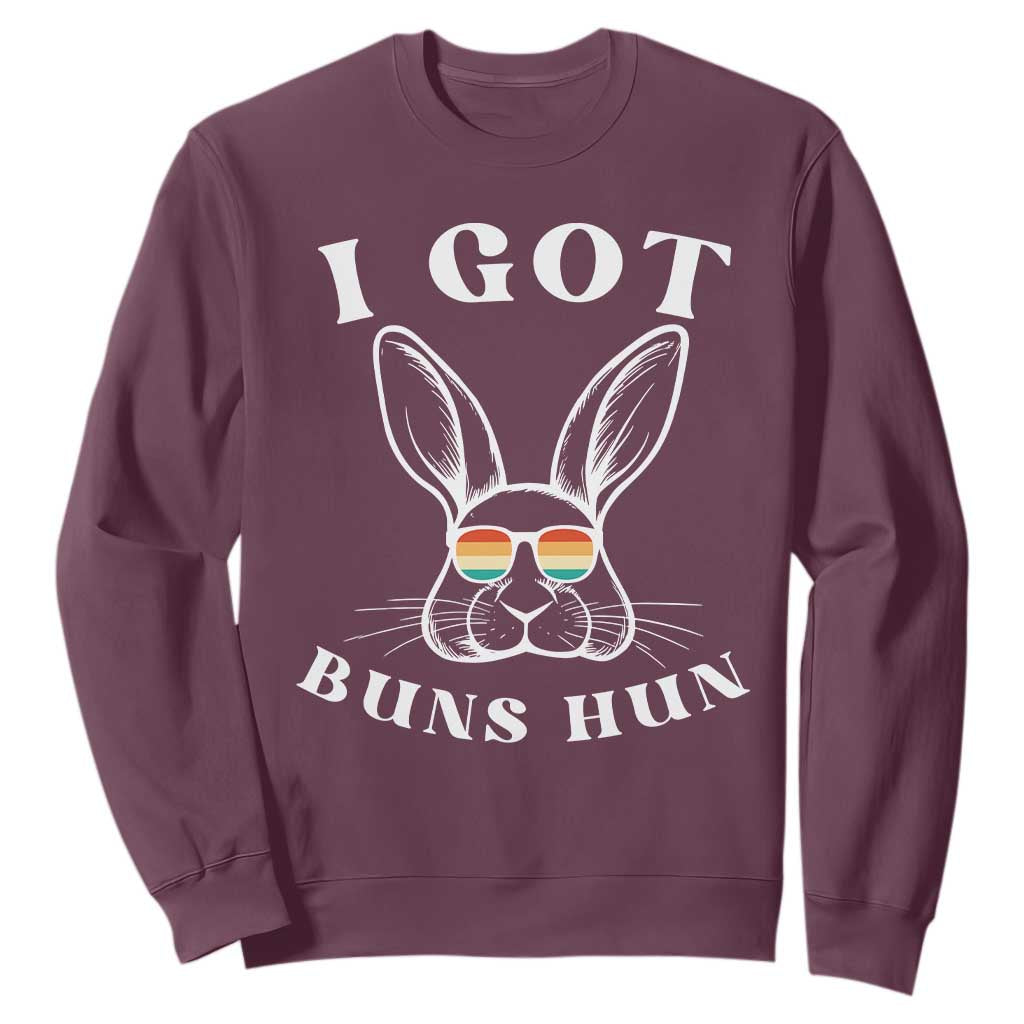 Rabbit Easter Bunny Sunglasses Sweatshirt Retro Vintage I Got Buns Hun Funny Jokes TS10 Maroon Print Your Wear