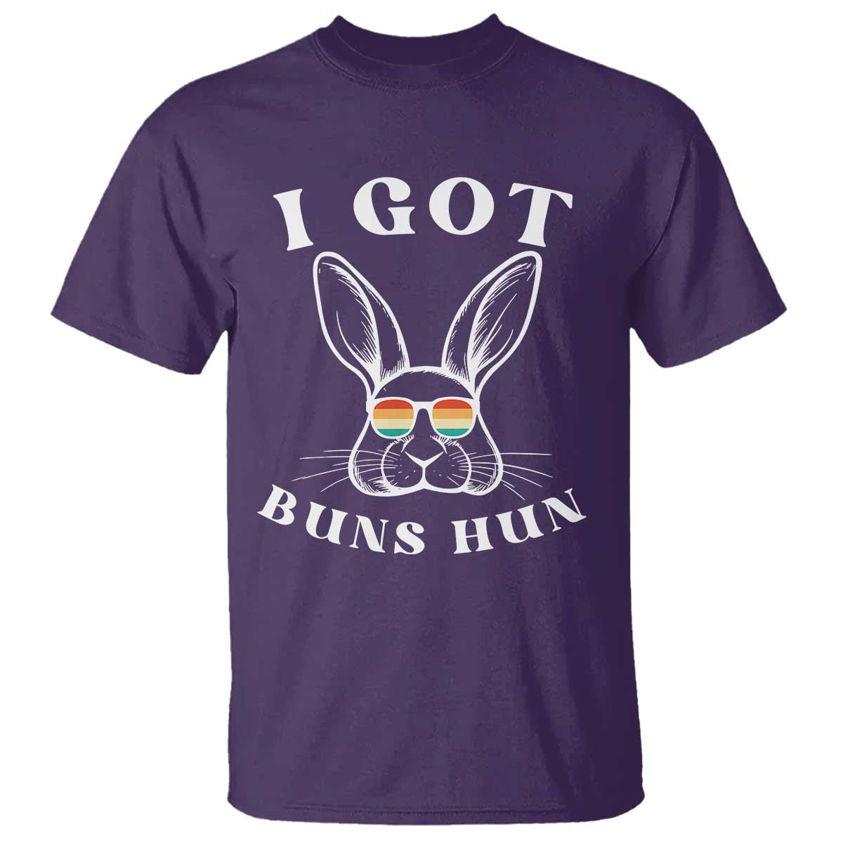 Rabbit Easter Bunny Sunglasses T Shirt Retro Vintage I Got Buns Hun Funny Jokes TS10 Purple Print Your Wear