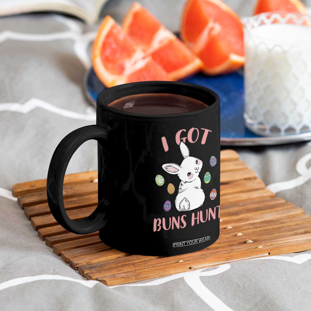 Rabbit Easter Bunny Sunglasses Coffee Mug I Got Buns Hun Funny Jokes TS10 Print Your Wear