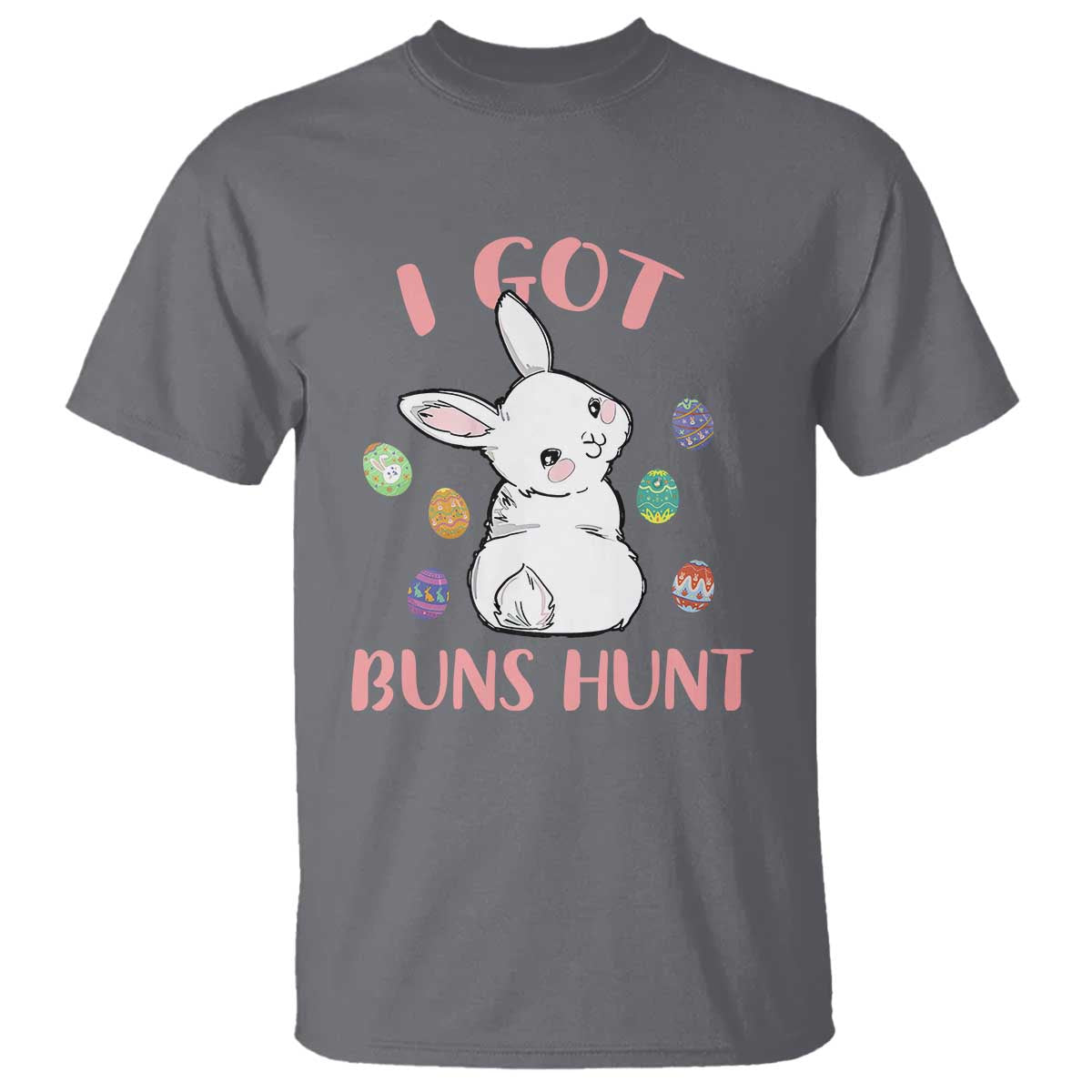 Rabbit Easter Bunny Sunglasses T Shirt I Got Buns Hun Funny Jokes TS10 Charcoal Print Your Wear