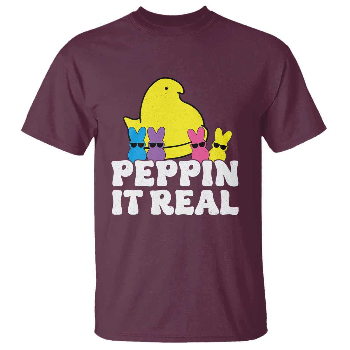 Easter Bunny T Shirt Peepin It Real Rabbit Candy Easter TS10 Maroon Print Your Wear