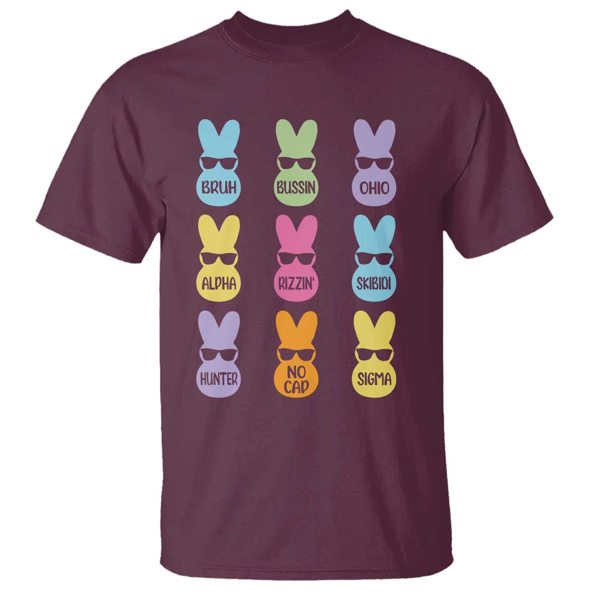 Easter Bruh T Shirt Gen Alpha Slang Skibidi Rizz Cute Bunny TS10 Maroon Print Your Wear
