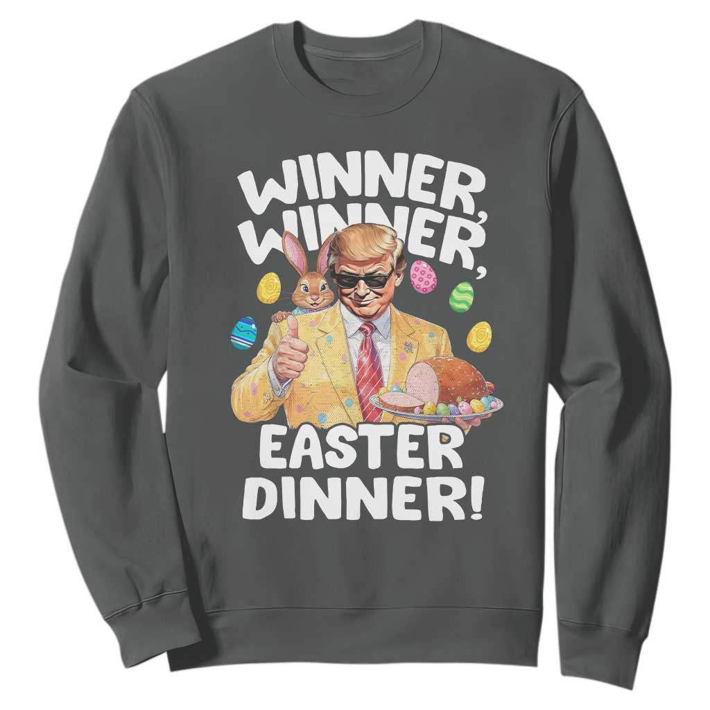 Easter Trump Sweatshirt Winner Winner Easter Dinner TS10 Dark Heather Print Your Wear