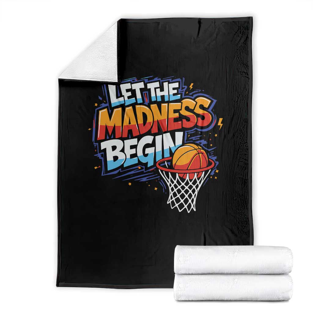 Basketball Bracket Throw Blanket Funny Let the Madness Begin Sporty Basketball Players Lovers TS10 Black Print Your Wear