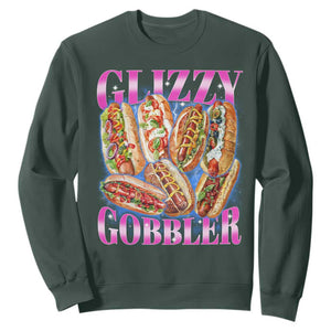 Glizzy Gobbler Hot Dog Meme Sweatshirt Meme Hilarious Hotdog Glizzy Lovers TS10 Dark Forest Green Print Your Wear