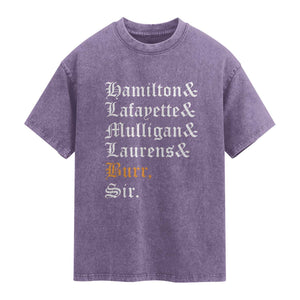 Hamilton Laurens Lafayette Mulligan Burr Sir Washed Cotton T-Shirt