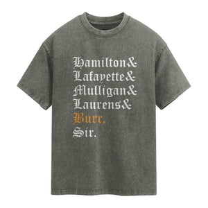 Hamilton Laurens Lafayette Mulligan Burr Sir Washed Cotton T-Shirt