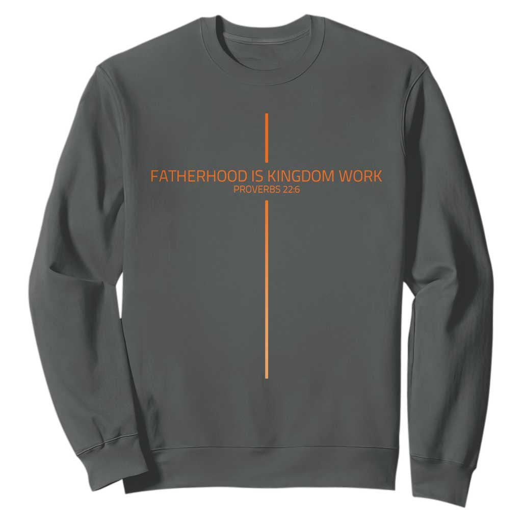 Fatherhood Is Kingdom Work Sweatshirt Vintage Christian Dad Cross TS10 Dark Heather Print Your Wear