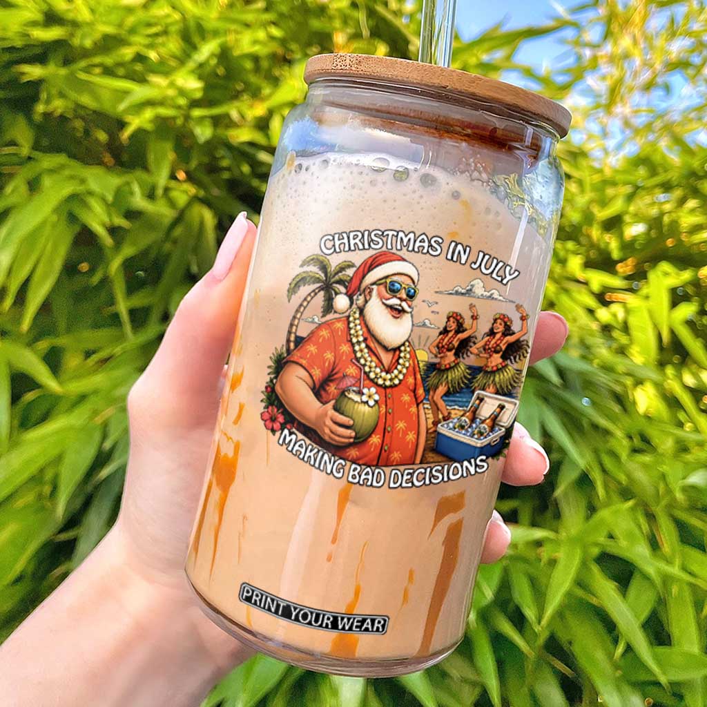 Funny Christmas in July Making Bad Decisions Glass Can Tropical Santa Hawaiian Summer Holiday Party TS10 Black Print Your Wear