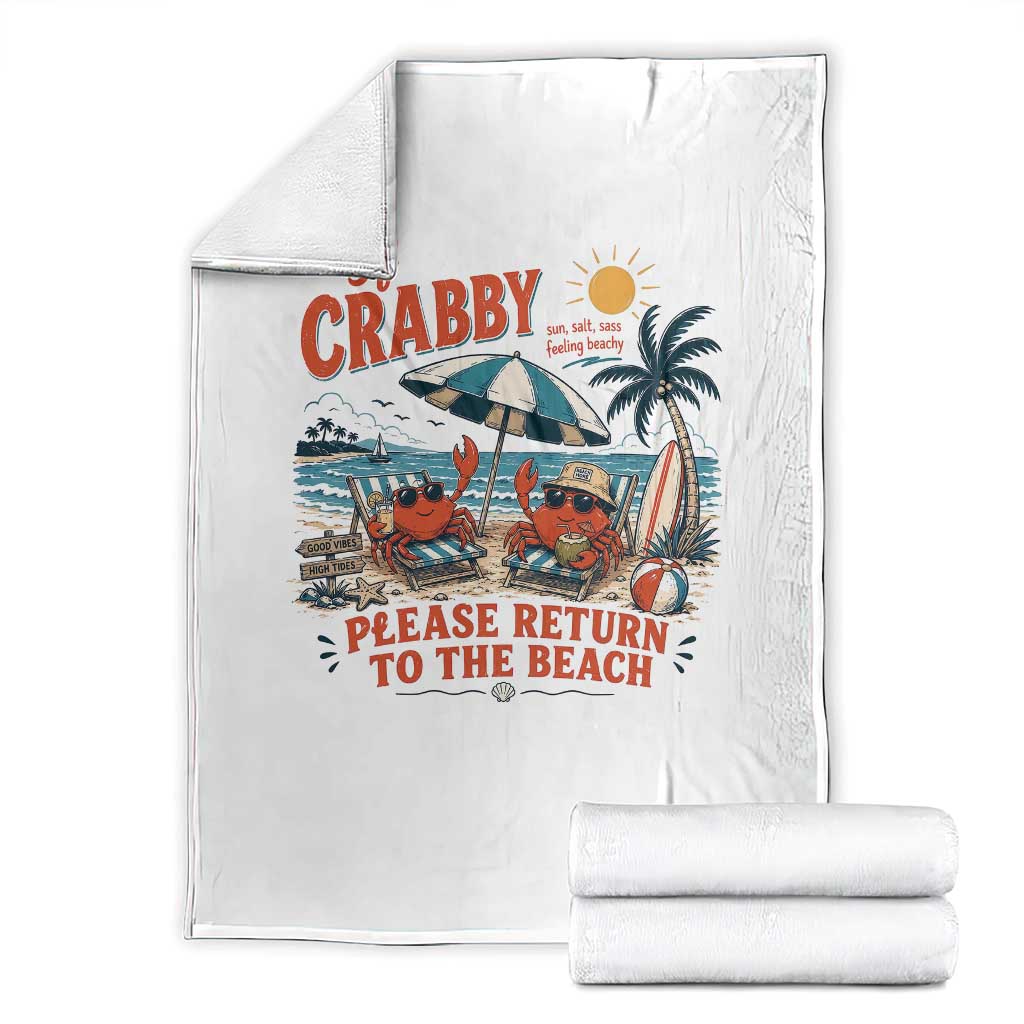 If Crabby Return To Beach Throw Blanket Vintage Summer Ocean Graphic Summer Vacation TS10 White Print Your Wear