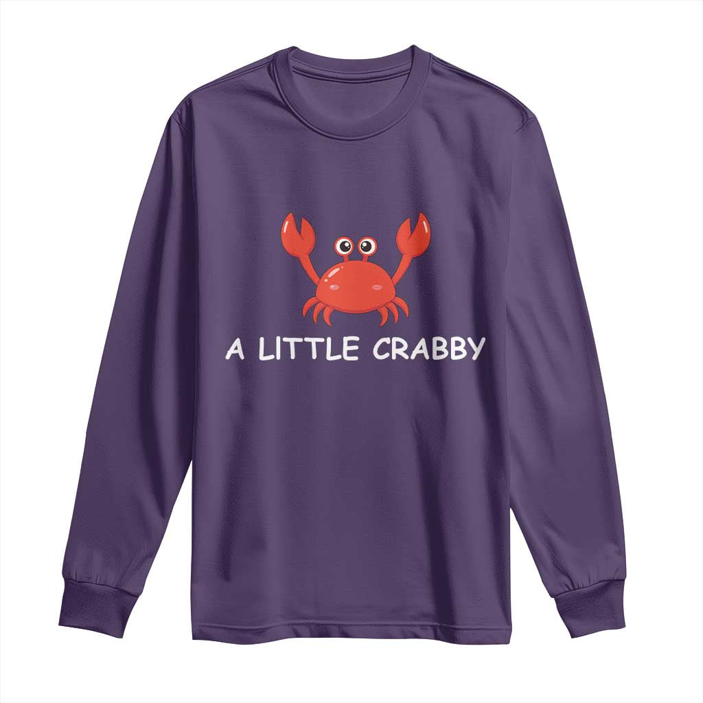 A Little Crabby Long Sleeve Shirt Minimalist Beach Meme Summer Aesthetic TS10 Purple Print Your Wear