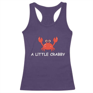 A Little Crabby Racerback Tank Top Minimalist Beach Meme Summer Aesthetic TS10 Purple Print Your Wear