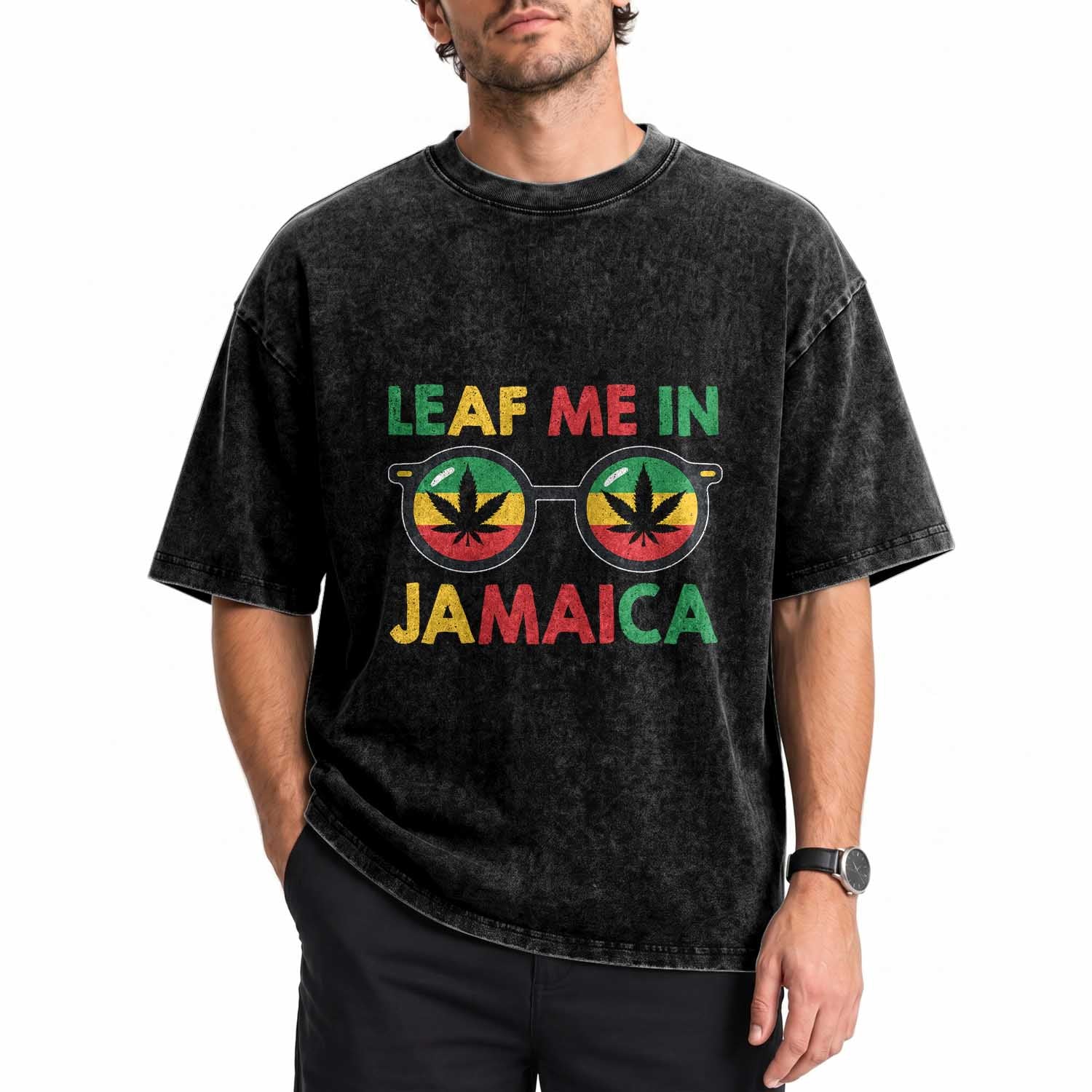 Leaf Me In Jamaica Washed Cotton T-Shirt Funny Weed Stoner Marijuana Jamaican Rasta Reggae