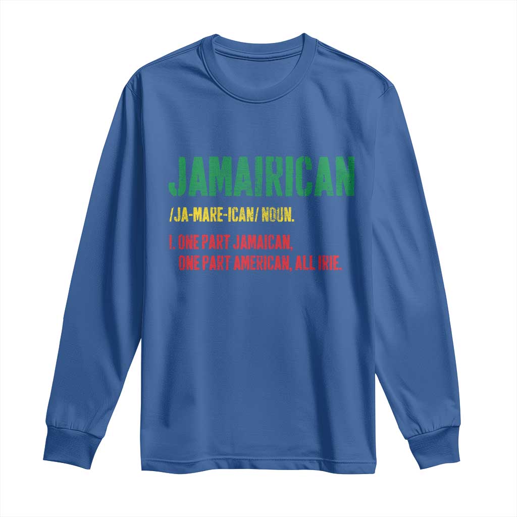 Funny Jamaican American Long Sleeve Shirt Retro Jamairican Roots TS10 Royal Blue Print Your Wear