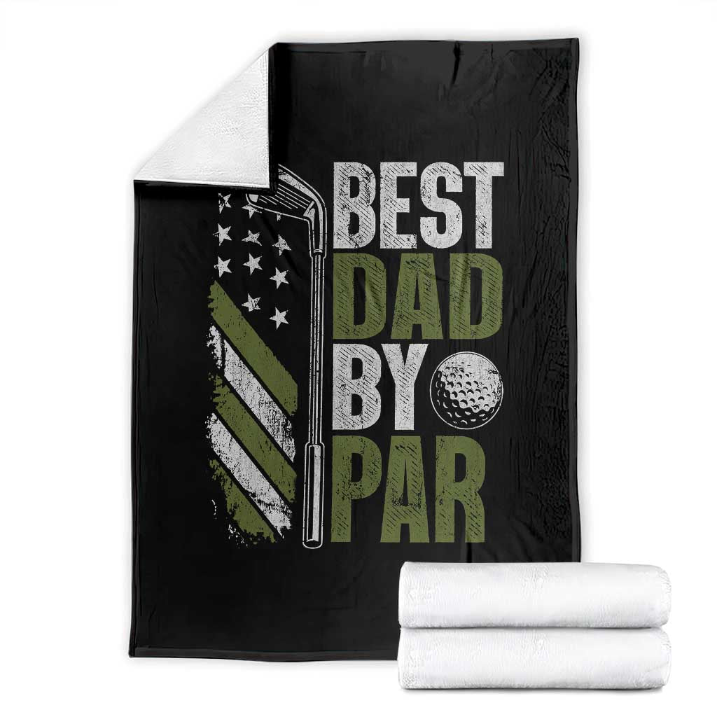 Best Dad By Par Throw Blanket Dad Golf Fathers Day Gift American Flag TS10 Black Print Your Wear