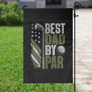 Best Dad By Par Garden Flag Dad Golf Fathers Day Gift American Flag TS10 Print Your Wear