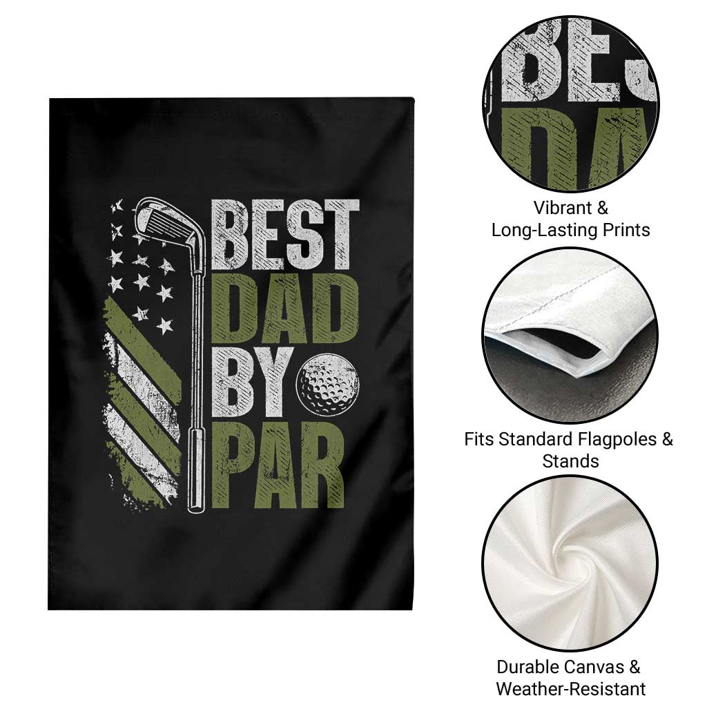 Best Dad By Par Garden Flag Dad Golf Fathers Day Gift American Flag TS10 Print Your Wear