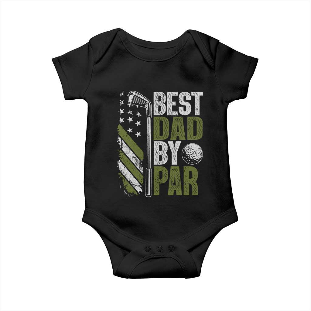 Best Dad By Par Baby Onesie Dad Golf Fathers Day Gift American Flag TS10 Black Print Your Wear